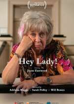 Watch Hey Lady! 2KMovies