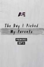 Watch The Day I Picked My Parents 2KMovies