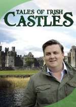 Watch Tales of Irish Castles 2KMovies