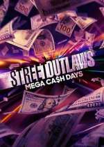 Watch Street Outlaws: Mega Cash Days 2KMovies