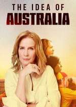 Watch The Idea of Australia 2KMovies