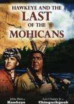 Watch Hawkeye and the Last of the Mohicans 2KMovies