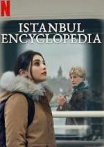 Watch İstanbul Ansiklopedisi 2KMovies