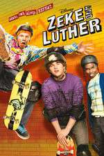 Watch Zeke and Luther 2KMovies