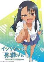 Watch Don't Toy with Me, Miss Nagatoro 2KMovies