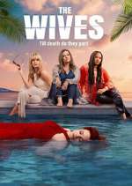 Watch The Wives 2KMovies