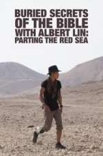 Watch Buried Secrets of the Bible With Albert Lin 2KMovies