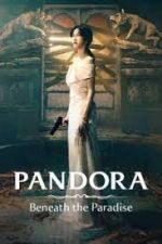 Watch Pandora: Beneath the Paradise 2KMovies