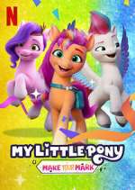 Watch My Little Pony: Make Your Mark 2KMovies