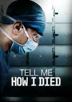 Watch Tell Me How I Died 2KMovies