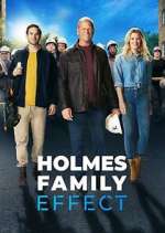 Watch Holmes Family Effect 2KMovies