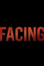 Watch Facing 2KMovies