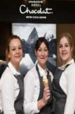 Watch Chocolate Dreams: Inside Hotel Chocolat 2KMovies