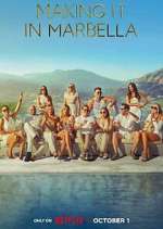 Watch Making It in Marbella 2KMovies