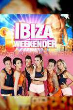 Watch Ibiza Weekender 2KMovies