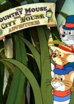 Watch The Country Mouse and the City Mouse Adventures 2KMovies