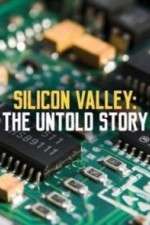 Watch Silicon Valley: The Untold Story 2KMovies