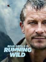 bear grylls is running wild tv poster