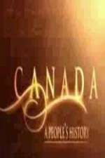 Watch Canada: A People's History 2KMovies