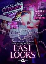Watch Last Looks 2KMovies