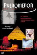 Watch Phenomenon The Lost Archives 2KMovies