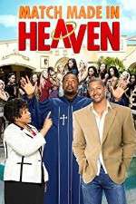 Watch Match Made in Heaven 2KMovies