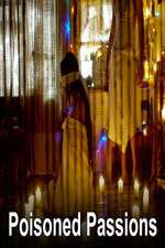 Watch Poisoned Passions 2KMovies