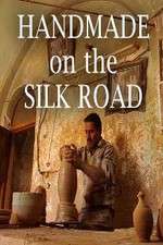 Watch Handmade on the Silk Road 2KMovies