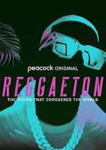 Watch Reggaeton: The Sound that Conquered the World 2KMovies