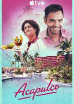 Watch Acapulco 2KMovies
