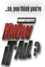 Watch Canadas Greatest Know It All 2KMovies