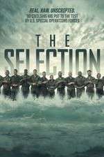 Watch The Selection Special Operations Experiment 2KMovies