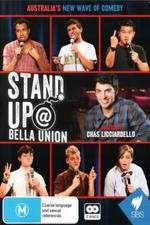 Watch Stand Up At Bella Union 2KMovies