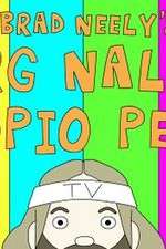 Watch Brad Neelys Harg Nallin Sclopio Peepio 2KMovies