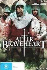 Watch After Braveheart 2KMovies