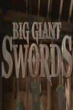 Watch Big Giant Swords 2KMovies