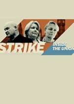 Watch Strike: Inside the Unions 2KMovies