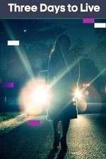 Watch Three Days To Live 2KMovies