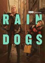 Watch Rain Dogs 2KMovies
