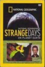 Watch Strange Days on Planet Earth 2KMovies