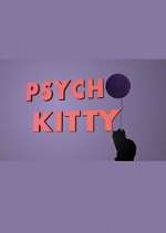 Watch Psycho Kitty 2KMovies