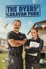 Watch The Dyers\' Caravan Park 2KMovies