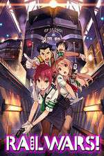 Watch Rail Wars! 2KMovies