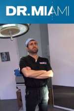 Watch Dr. Miami 2KMovies