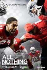 Watch All or Nothing: A Season with the Arizona Cardinals 2KMovies