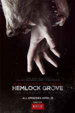 Watch Hemlock Grove 2KMovies