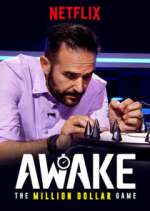 Watch Awake: The Million Dollar Game 2KMovies