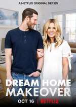 Watch Dream Home Makeover 2KMovies