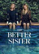 Watch The Better Sister 2KMovies