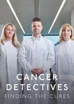 Watch Cancer Detectives: Finding the Cures 2KMovies